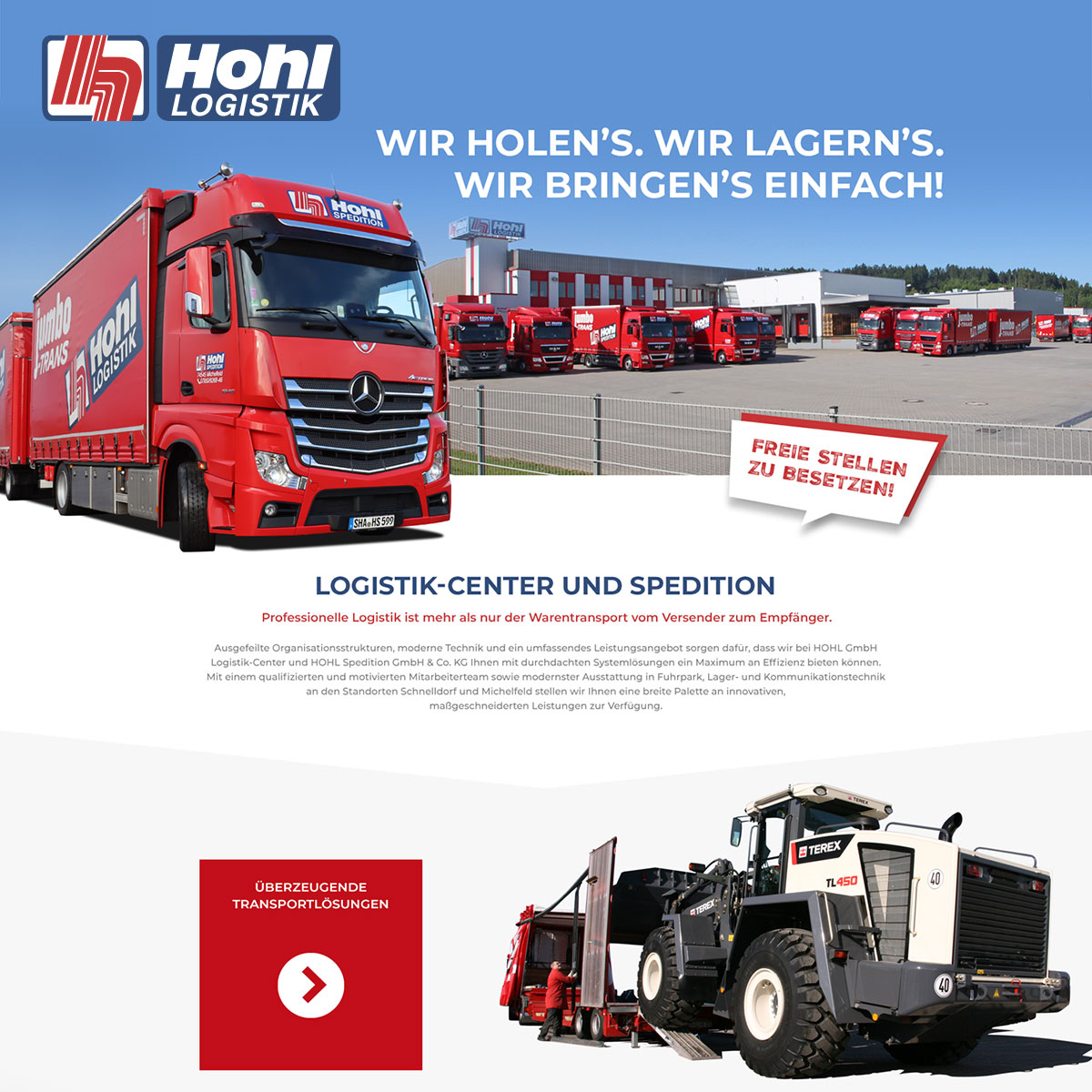 Teaser Quadrat verlinkt, Ausschnitt Internetauftritt Hohl Spedition; Fuhrparkgelände mit roten LKWs, großer roter LKW kommt von links dynamisch nach vorne gefahren; Logo, Infotext; Baumaschine
