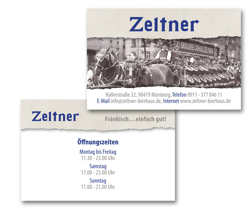 Visitenkarte Zeltner Bierhaus, Vorderseite: Historisches Pferdegespann in Sepiatönen, Logo Zeltner Dunkelblau, Kontaktdaten; Rückseite Öffnungszeiten 
